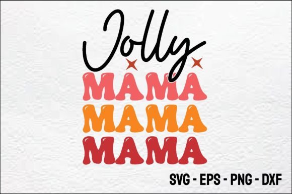 Jolly Mama Retro Christmas SVG Review