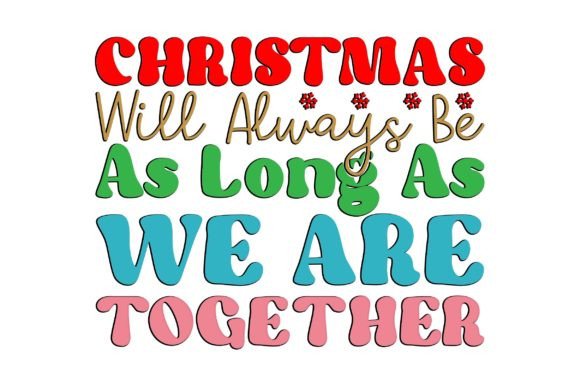 Retro Christmas SVG,Christmas Will Alway Review
