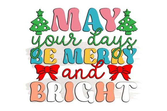 Retro Christmas SVG,May Your Days Be Mer