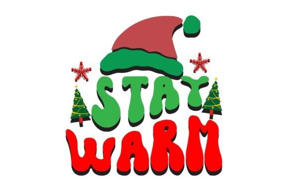 Reviewing Stay Warm Retro Christmas Svg